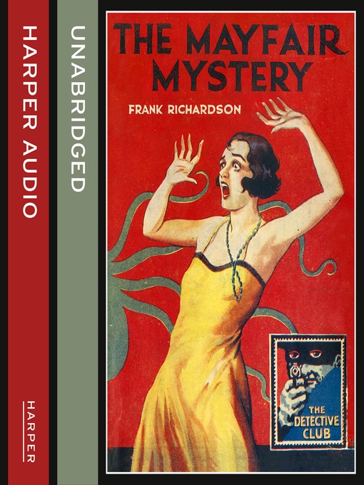 Title details for The Mayfair Mystery by Frank Richardson - Available